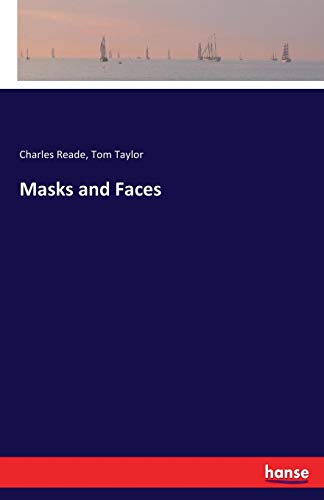 Masks and Faces [Paperback]