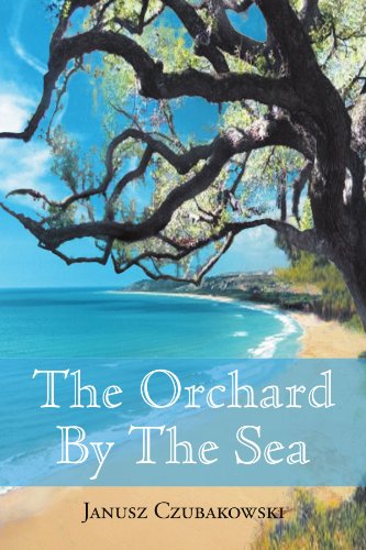 The Orchard By The Sea [Paperback]