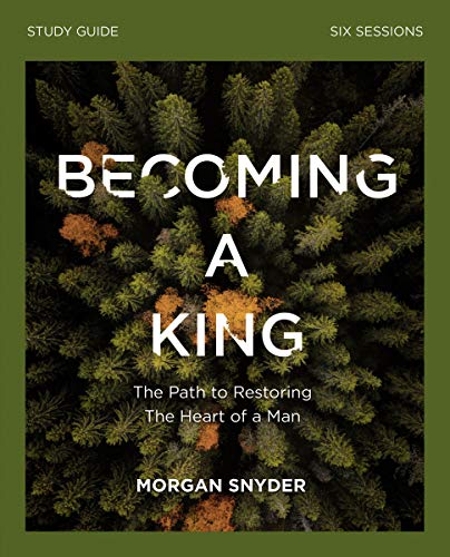 Becoming a King Study Guide [Paperback]