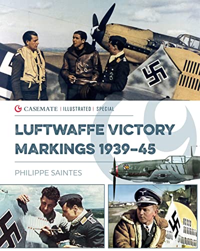Luftwaffe Victory Markings 193945 [Hardcover]