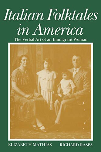 Italian Folktales In America The Verbal Art Of An Immigrant Woman (wayne State  [Paperback]