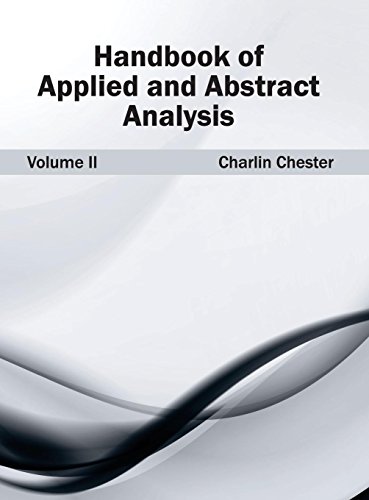 Handbook of Applied and Abstract Analysis Volume II [Hardcover]