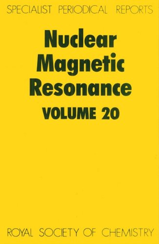 Nuclear Magnetic Resonance Volume 20 [Hardcover]