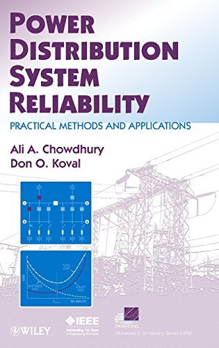 Power Distribution System Reliability Practical Methods and Applications [Hardcover]