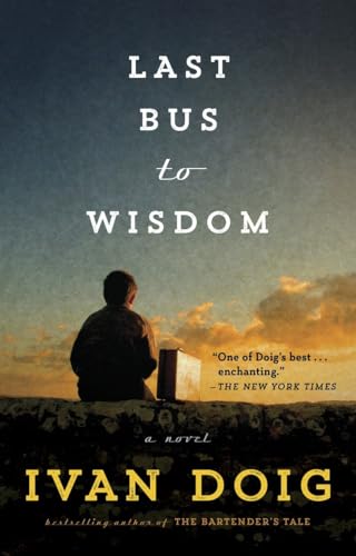 Last Bus to Wisdom A Novel [Paperback]