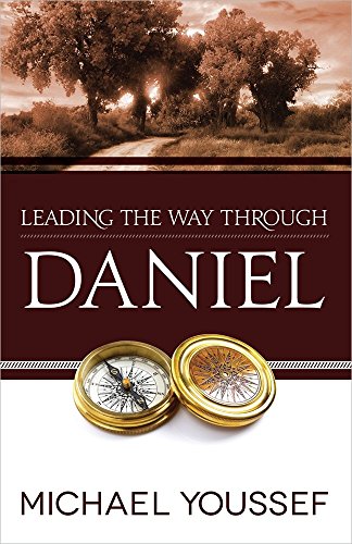 Leading The Way Through Daniel (leading The Way Through The Bible) [Paperback]