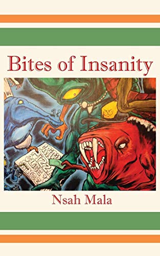 Bites Of Insanity [Paperback]