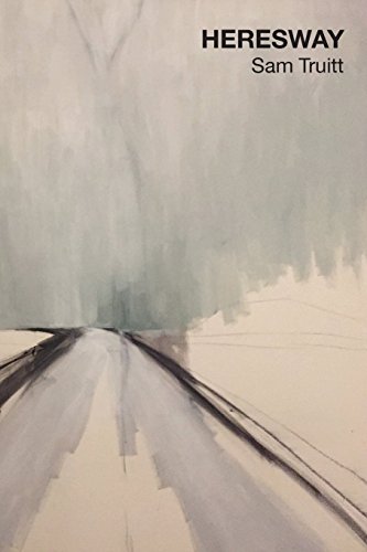 Heresway  Vertical Elegies 10 [Paperback]