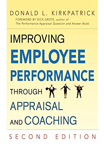 Improving Employee Performance Through Appraisal and Coaching [Paperback]