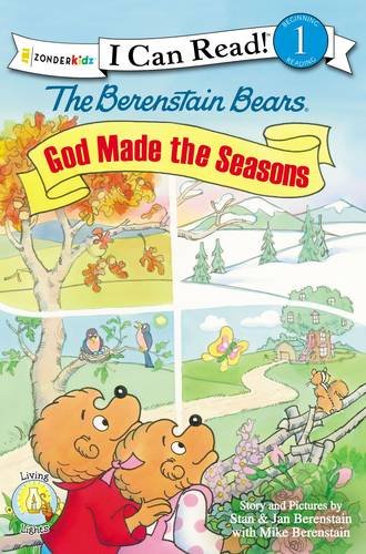 The Berenstain Bears, God Made the Seasons [Paperback]