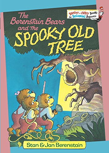 The Berenstain Bears and the Spooky Old Tree [Hardcover]