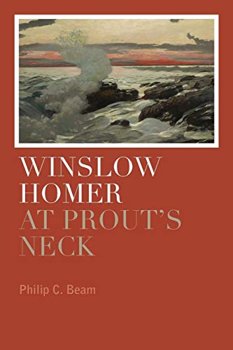 Winslow Homer at Prout's Neck [Paperback]