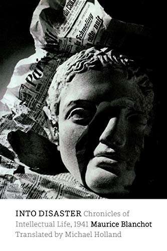 Into Disaster Chronicles of Intellectual Life, 1941 [Paperback]