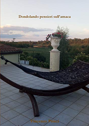 Dondolando Pensieri Sull'amaca [Paperback]