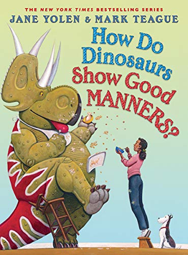 How Do Dinosaurs Show Good Manners [Hardcover]