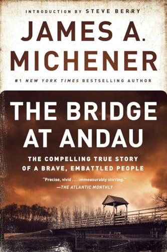 The Bridge at Andau The Compelling True Story of a Brave, Embattled People [Paperback]