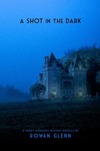 Shot in the Dark [Paperback]