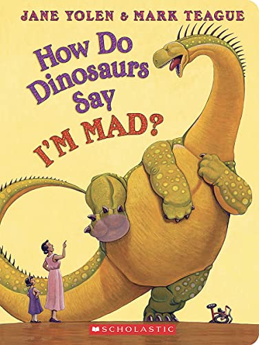 How Do Dinosaurs Say I&39M MAD [Board book]