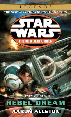 Rebel Dream Star Wars Legends Enemy Lines I [Paperback]