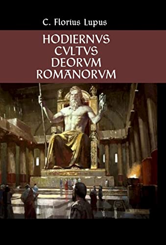Hodiernvs Cvltvs Deorvm Romanorvm