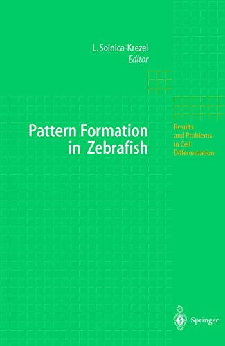 Pattern Formation in Zebrafish [Hardcover]
