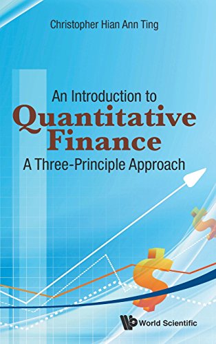 Introduction To Quantitative Finance, An A Three-Principle Approach [Hardcover]