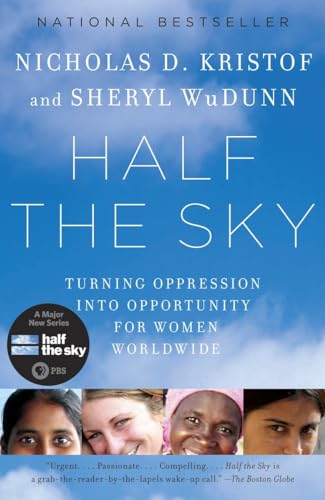 Half the Sky Turning Oppression into Opportunity for Women Worldwide [Paperback]