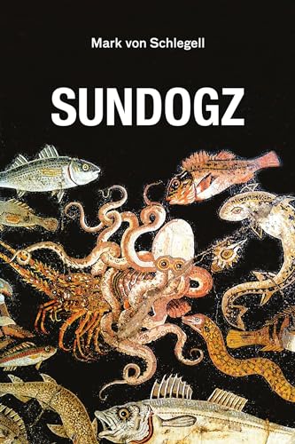 Sundogz [Paperback]
