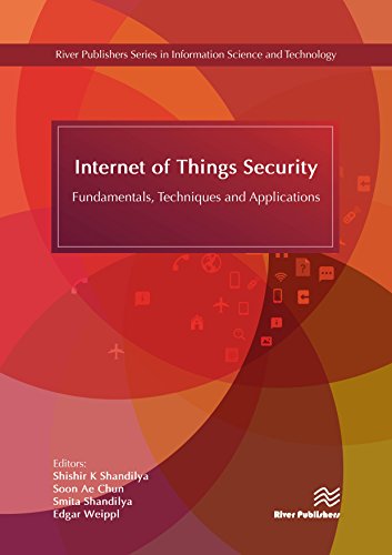 Internet of Things Security Fundamentals, Techniques and Applications [Hardcover]
