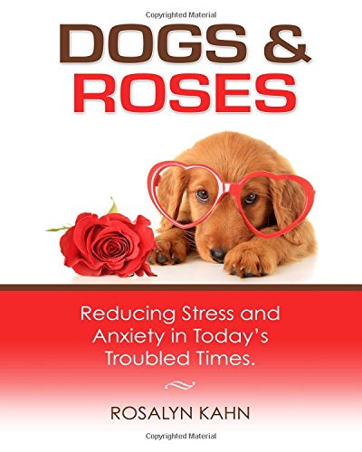 Dogs and Roses [Paperback]
