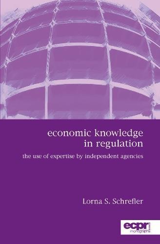 Economic Knowledge in Regulation The Use of Expertise by Independent Agencies [Paperback]