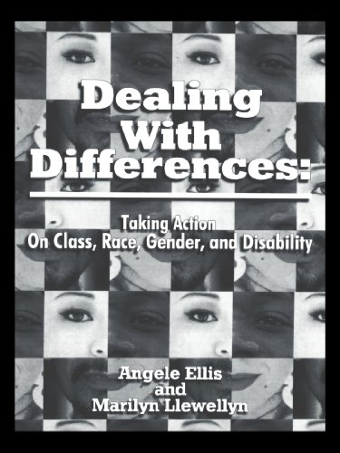 Dealing With Differences Taking Action on Class, Race, Gender and Disability [Paperback]