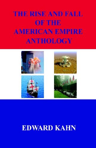 Rise and Fall of the American Empire Anthology [Hardcover]