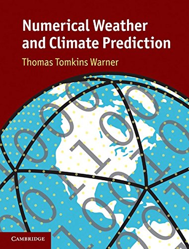 Numerical Weather and Climate Prediction [Hardcover]