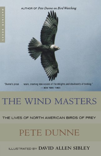 The Wind Masters The Lives of North American Birds of Prey [Paperback]