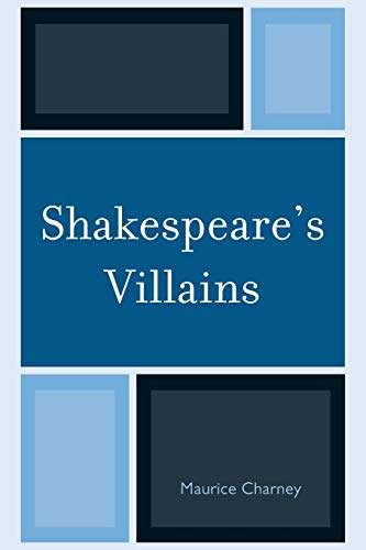 Shakespeare's Villains [Paperback]