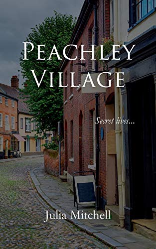 Peachley Village [Paperback]
