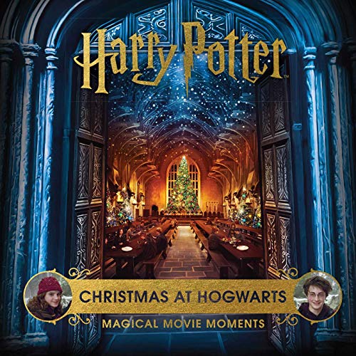 Harry Potter Christmas at Hogwarts Magical Movie Moments [Hardcover]