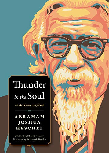 Thunder in the Soul To Be Known By God [Paperback]