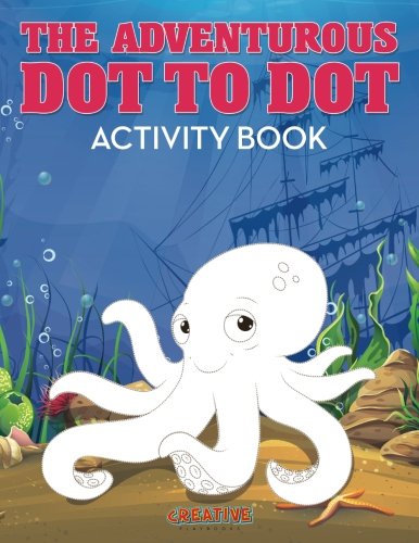 Adventurous Dot to Dot Activity Book [Paperback]