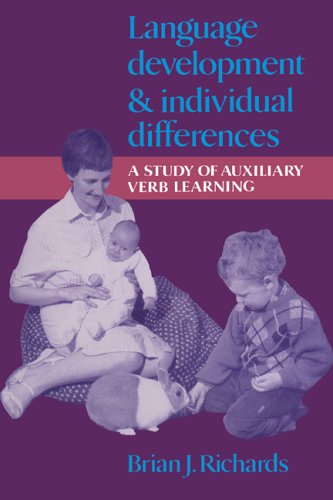 Language Development and Individual Differences A Study of Auxiliary Verb Learn [Paperback]