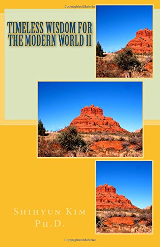 Timeless Wisdom For The Modern World Ii Supreme Master Jinjung's Teachings (vol [Paperback]