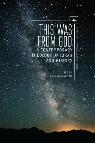 This Was from God A Contemporary Theology of Torah and History [Hardcover]