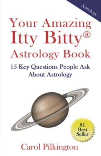 Your Amazing Itty Bitty Book Of Astrology 15 Key Questions People Ask About Ast [Paperback]