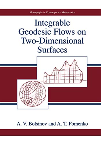 Integrable Geodesic Flows on Two-Dimensional Surfaces [Hardcover]