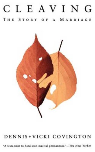 Cleaving The Story of a Marriage [Paperback]