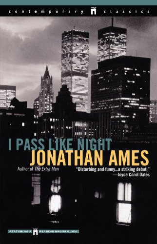 I Pass Like Night [Paperback]