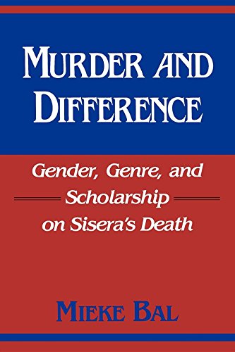 Murder and Difference Gender, Genre, and Scholarship on Siseras Death [Paperback]