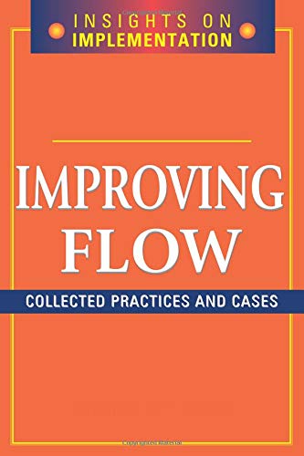 Improving Flow Collected Practices and Cases [Paperback]