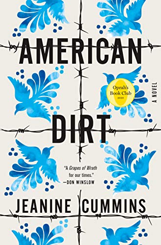American Dirt (Oprah's Book Club) A Novel [Hardcover]